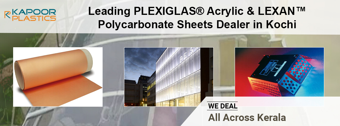 LEXAN™ polycarbonate sheets and PLEXIGLAS® acrylic sheets supplier in Kochi, Kerala