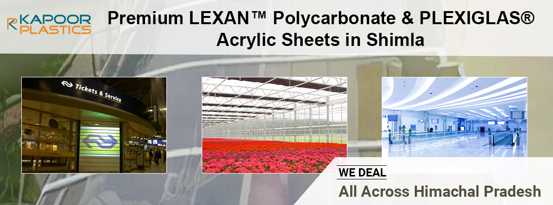 LEXAN™ polycarbonate sheets and PLEXIGLAS® acrylic sheets supplier in Shimla, Himachal Pradesh