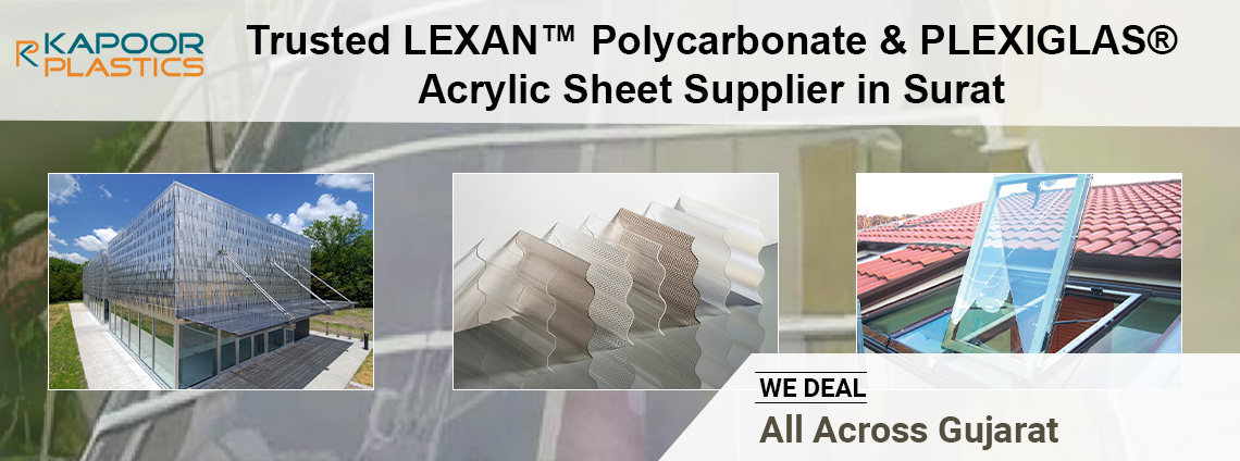 LEXAN™ Polycarbonate & PLEXIGLAS® Acrylic Sheet Supplier in Surat, Gujarat
