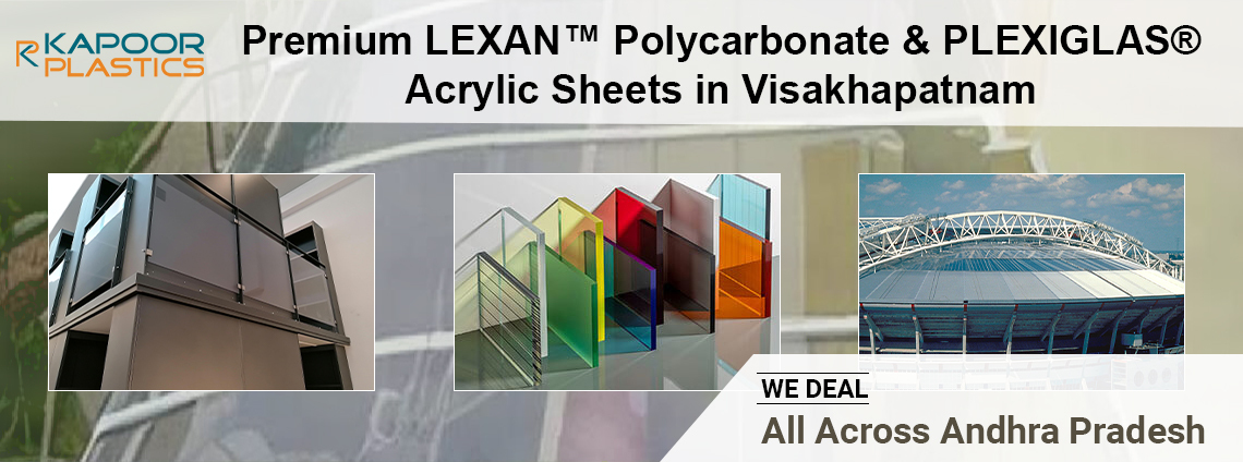 LEXAN™ Polycarbonate & PLEXIGLAS® Acrylic Sheet Supplier in Visakhapatnam, Andhra Pradesh